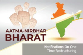 Notifications On One Time Restructuring And Schemes By FM